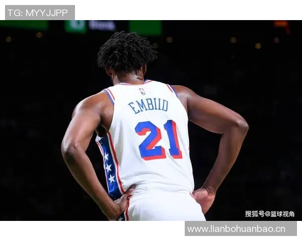灾难！恩比德20分钟9中1拿4分6板 三分4中0&正负值-16最低