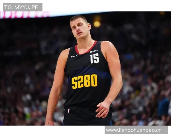 追梦：约基奇有能力进历史前十，他已具备个人履历和荣誉